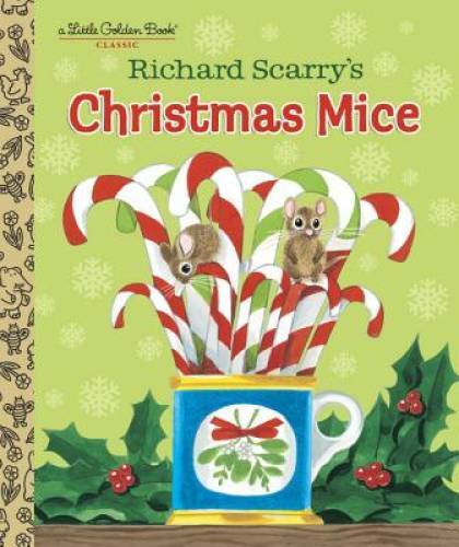 Richard Scarry's Christmas Mice (Little Golden Book) - Hardcover - GOOD