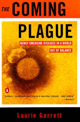 The Coming Plague: Newly Emerging Diseases in a World Out of Balance - VERY GOOD - image 2