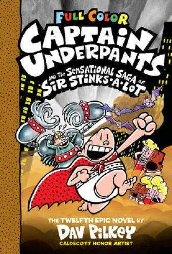 Captain Underpants and the Sensational Saga of Sir Stinks-A-Lot: Color Ed - GOOD - image 2