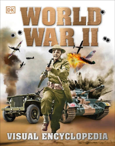 World War II: Visual Encyclopedia - Hardcover By DK - VERY GOOD - image 2
