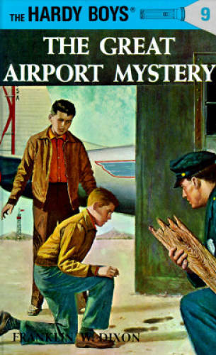 The Great Airport Mystery (Hardy Boys, Book 9) - Hardcover - VERY GOOD