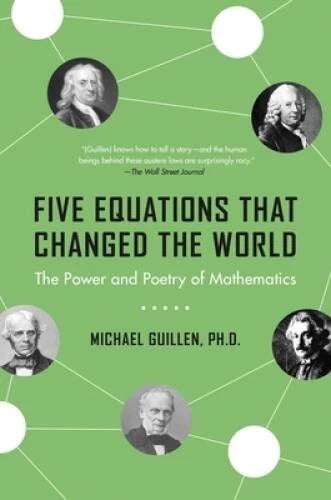 Five Equations that Changed the World: The Power and Poetry of Math - GOOD - image 2