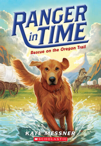 Rescue on the Oregon Trail (Ranger in Time #1) - Paperback - VERY GOOD