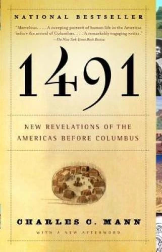 1491: New Revelations of the Americas Before Columbus - Paperback - VERY GOOD - image 2