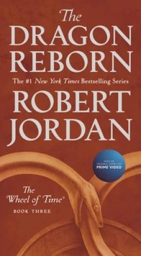 The Dragon Reborn: Book Three of 'The Wheel of Time' By Jordan, Robert - GOOD - image 2