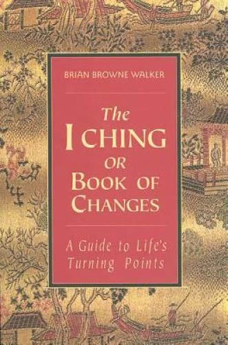 The I Ching or Book of Changes: A Guide to Life's Turning Points - GOOD - image 2