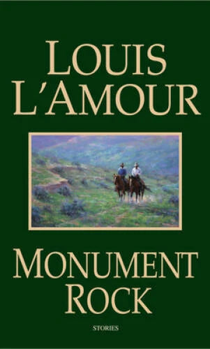 Monument Rock: A Novel - Mass Market Paperback By Louis L'Amour - VERY GOOD - image 2