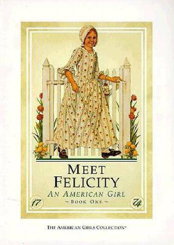 Meet Felicity: An American Girl - Hardcover By Tripp, Valerie - GOOD
