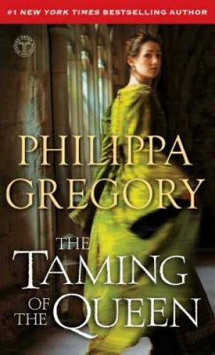 The Taming of the Queen (The Plantagenet and Tudor Novels) - VERY GOOD - image 2