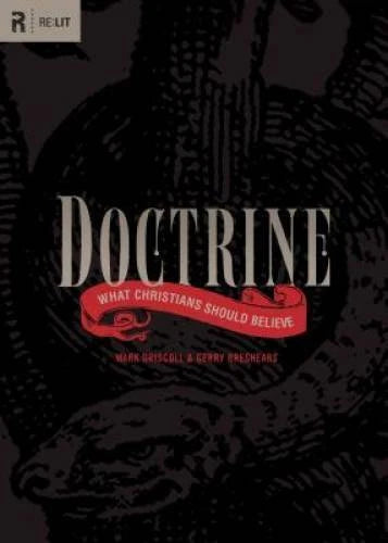 Doctrine: What Christians Should Believe (RE: Lit) - Hardcover - VERY GOOD - image 2