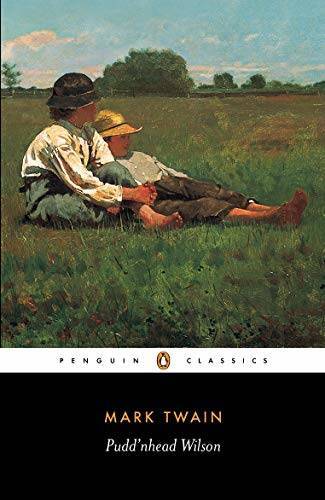 Puddnhead Wilson : And, Those Extraordinary Twins (The Penguin Engl - VERY GOOD