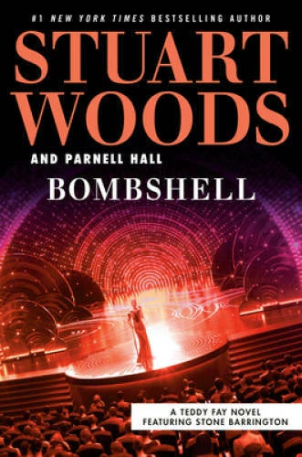 Bombshell (A Teddy Fay Novel) - Hardcover By Woods, Stuart - GOOD - image 2