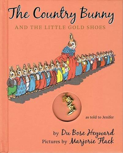 The Country Bunny and the Little Gold Shoes - Hardcover - GOOD