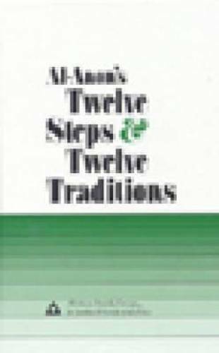 Al-Anon's Twelve Steps & Twelve Traditions - Hardcover By Al-Anon - VERY GOOD