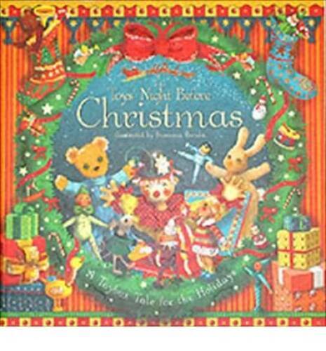 The Toy's Night before Christmas - Hardcover By Ronchi, Suzanna - VERY GOOD