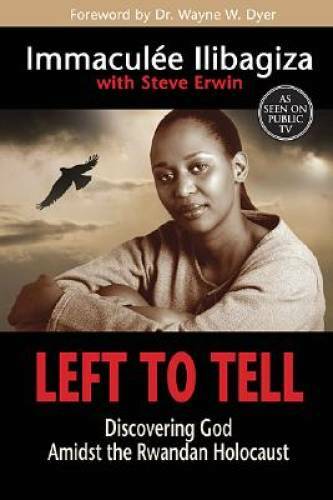 Left to Tell: Discovering God Amidst the Rwandan Holocaust - VERY GOOD