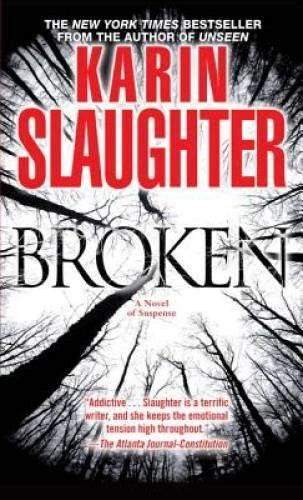 Broken: A Novel (Will Trent) - Mass Market Paperback By Slaughter, Karin - GOOD - image 2