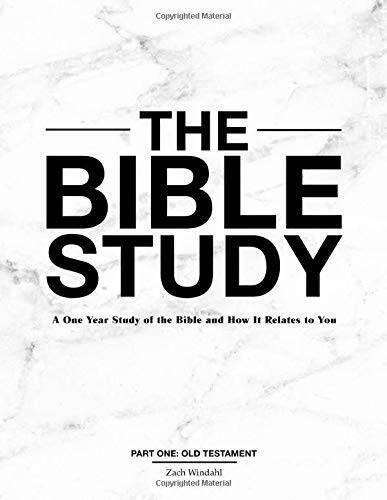 The Bible Study - Paperback By Zach Windahl - GOOD
