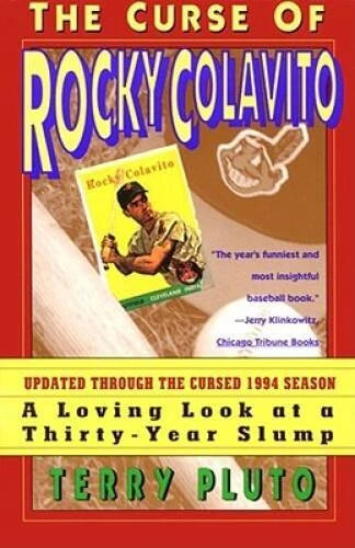 Curse of Rocky Colavito: A Loving Look at a Thirty-Year Slump - Paperback - GOOD - image 2
