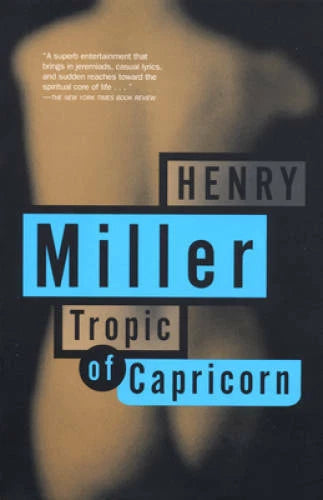 Tropic of Capricorn - Paperback By Miller, Henry - GOOD - image 2
