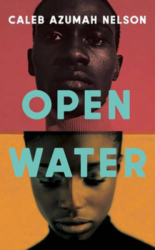 Open Water - Paperback By Nelson, Caleb Azumah - GOOD