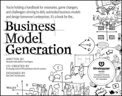 Business Model Generation: A Handbook for Visionaries, Game Changers - VERY GOOD - image 2