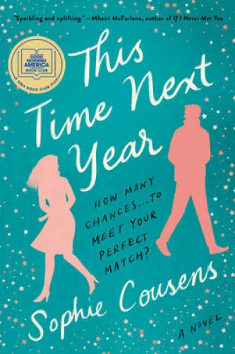 This Time Next Year - Paperback By Cousens, Sophie - GOOD - image 2