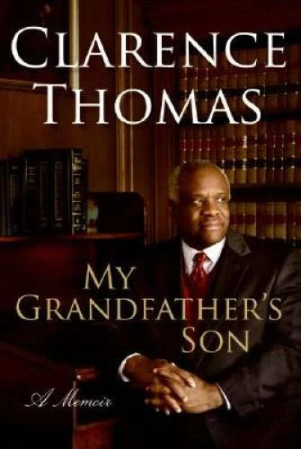 My Grandfather's Son: A Memoir - Hardcover By Thomas, Clarence - GOOD - image 2