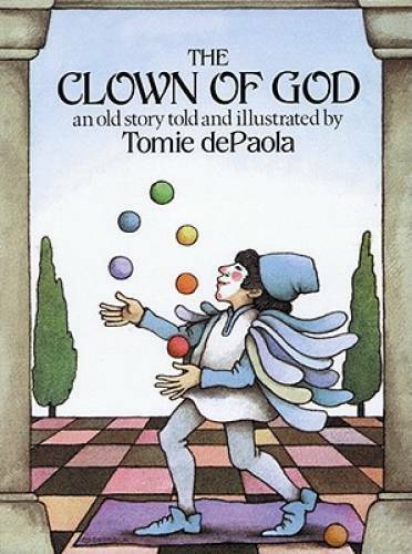 The Clown of God - Paperback By dePaola, Tomie - GOOD