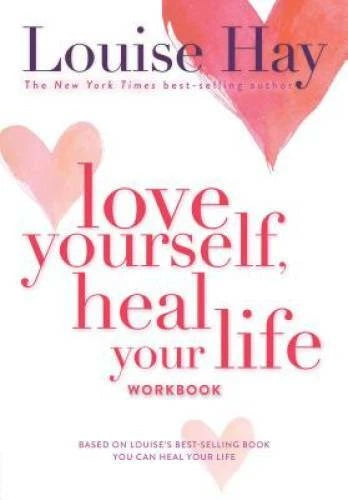 Love Yourself, Heal Your Life Workbook (Insight Guide) - Paperback - VERY GOOD - image 2