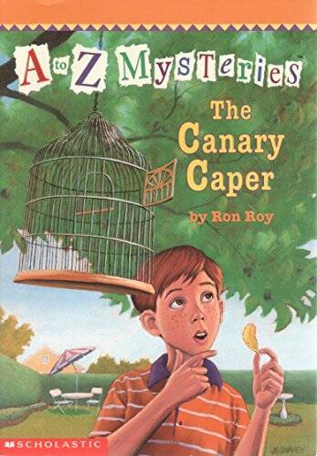 The Canary Caper (A to Z Mysteries) - Paperback By Ron Roy - VERY GOOD