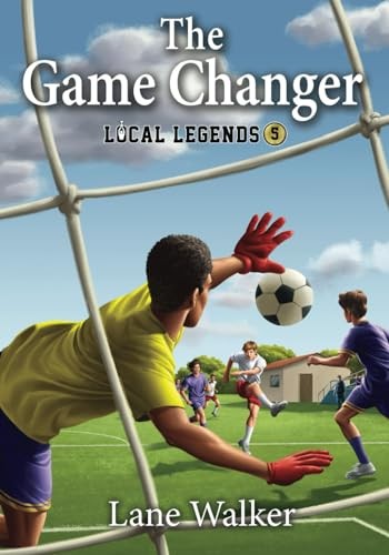 The Game Changer (Local Legend - GOOD