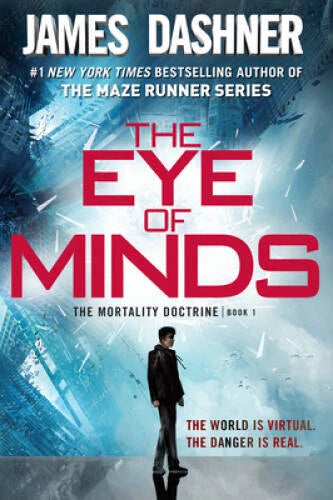 The Eye of Minds (The Mortality Doctrine, Book One) - Paperback - GOOD - image 2