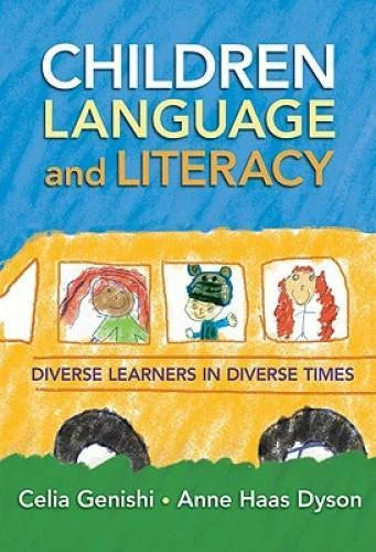Children, Language, and Literacy: Diverse Learners in Diverse Times (Lang - GOOD