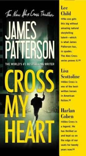 Cross My Heart (Alex Cross) - Mass Market Paperback By Patterson, James - GOOD - image 2