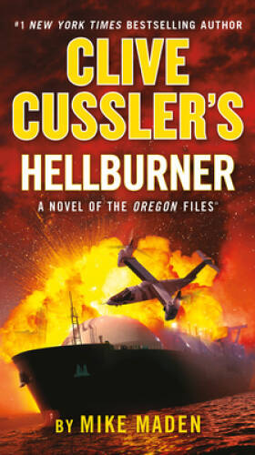 Clive Cusslers Hellburner (The Oregon Files) - Paperback - VERY GOOD