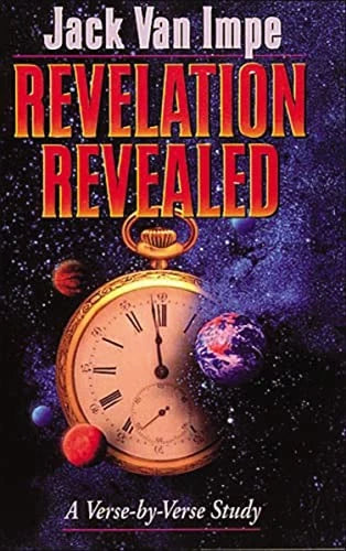 Revelation Revealed - Paperback By Van Impe, Jack - GOOD - image 2