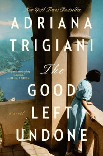The Good Left Undone: A Novel - Hardcover By Trigiani, Adriana - VERY GOOD - image 2