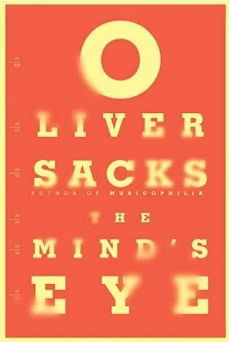 The Mind's Eye - Hardcover By Sacks, Oliver - GOOD - image 2