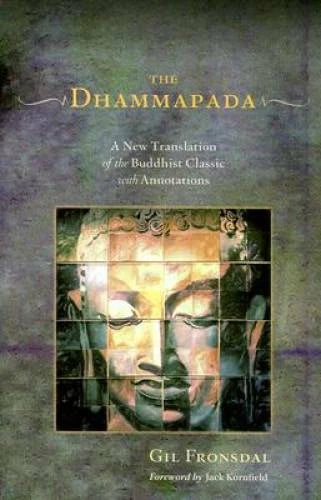 The Dhammapada: A New Translation of the Buddhist Classic with Anno - GOOD - image 2
