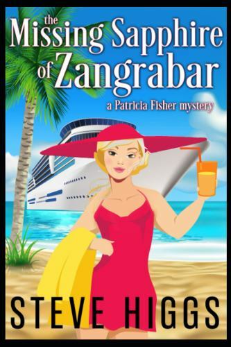 The Missing Sapphire of Zangrabar: A Patricia Fisher Mystery (Cruis - VERY GOOD