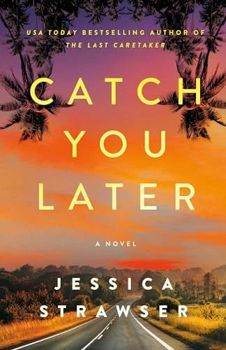 Catch You Later: A Novel - GOOD - image 2