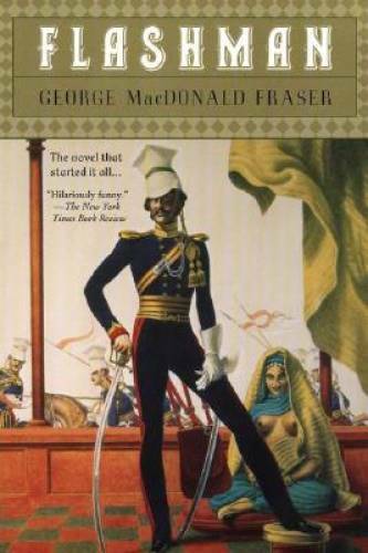 Flashman: A Novel - Paperback By Fraser, George MacDonald - VERY GOOD