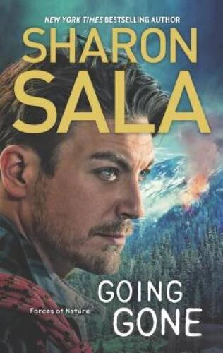 Going Gone (Forces of Nature) - Mass Market Paperback By Sala, Sharon - GOOD - image 2