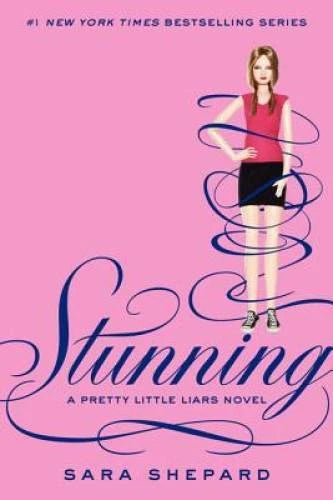 Stunning (Pretty Little Liars, Book 11) - Hardcover By Shepard, Sara - GOOD - image 2