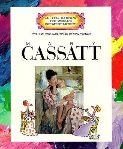 Mary Cassatt (Getting to Know the World's Greatest Artists) - Paperback - GOOD - image 2