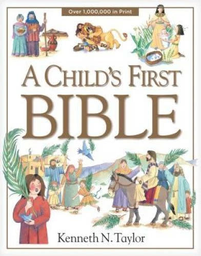 A Child's First Bible - Hardcover By Taylor, Kenneth N. - VERY GOOD - image 2