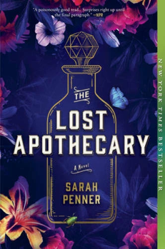 The Lost Apothecary: A Novel - Paperback By Penner, Sarah - GOOD - image 2
