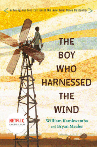 The Boy Who Harnessed the Wind: Young Readers Edition - Hardcover - VERY GOOD