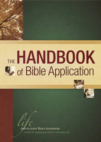The Handbook of Bible Application (Life Application Reference) - VERY GOOD - image 2